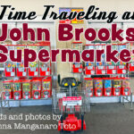 Time Traveling at John Brooks Supermarket