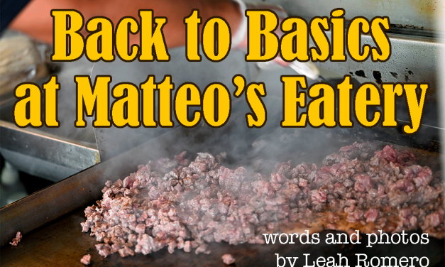 Back to Basics at Matteo’s Eatery