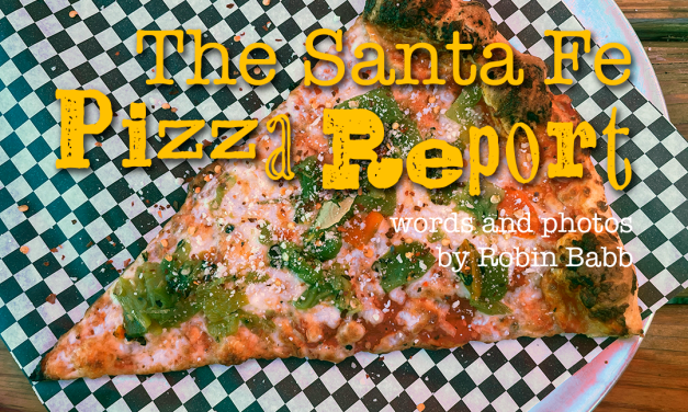 The Santa Fe Pizza Report